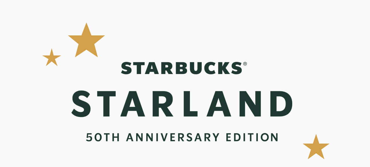 The words Starbucks® Starland: 50th Anniversary Edition are encircled by illustrative stars.
