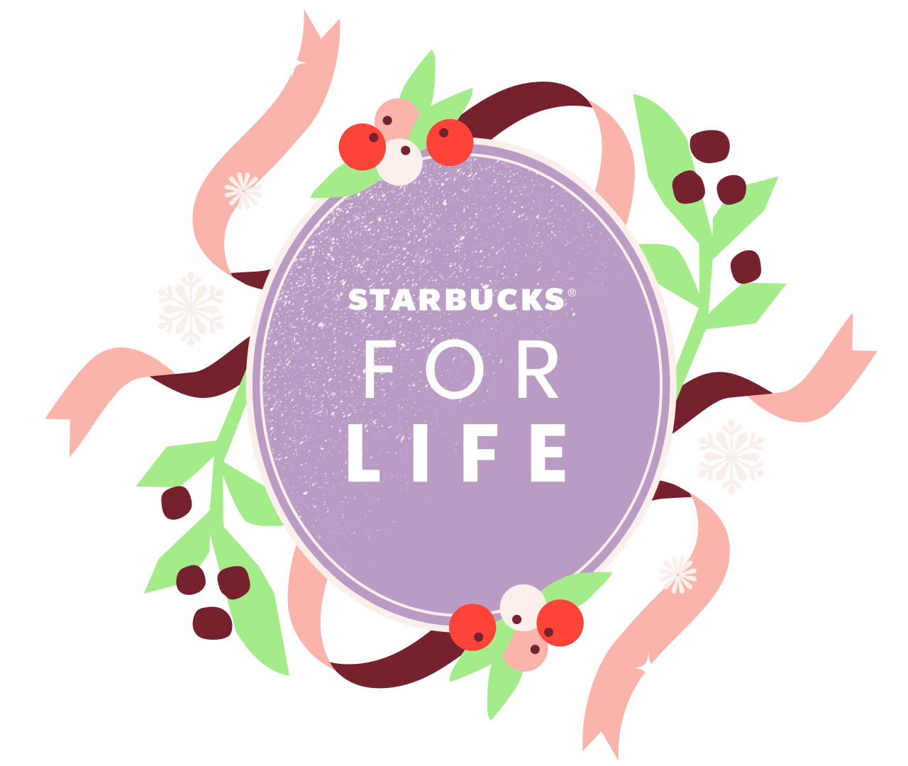 Ribbons and mistletoe surround a festive holiday emblem with the words "Starbucks for Life"