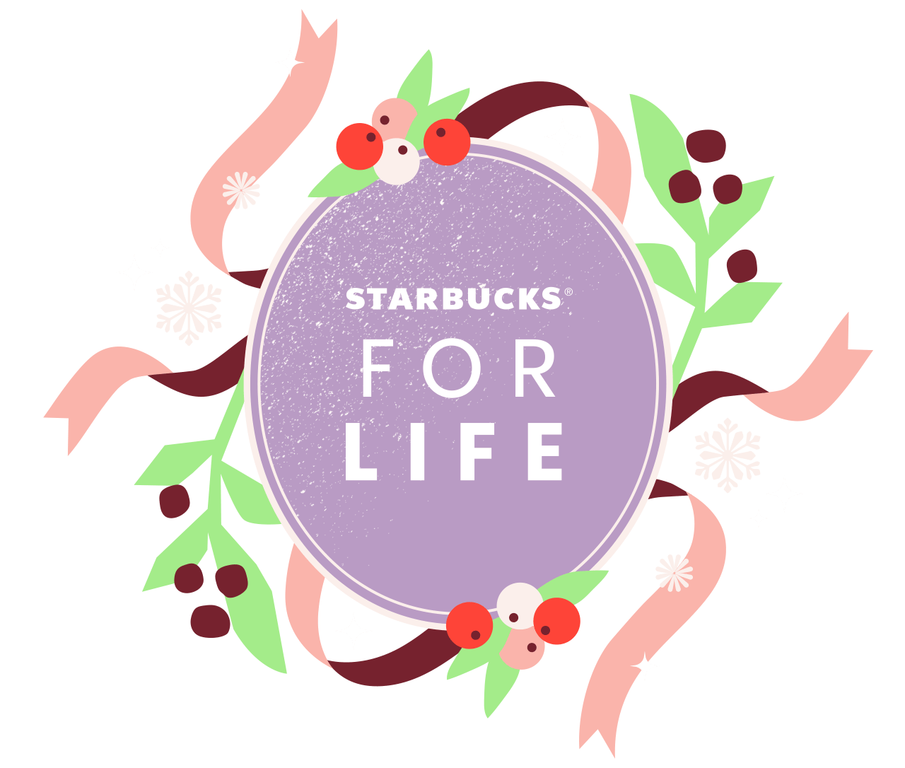The Starbucks for Life logo appears in a lavender emblem, surrounded by festive ribbons and mistletoe.