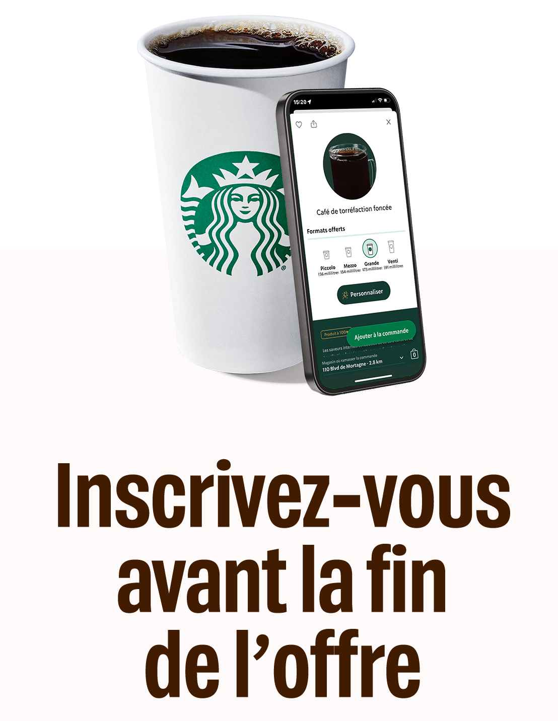 Inscrivez-vous avant la fin de l’offre | Vue de face d’un café filtre chaud dans un gobelet sur lequel est accoté un téléphone intelligent ouvert sur l’appli Starbucks®.