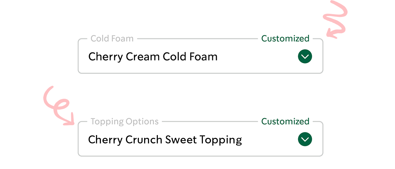 App UI that shows a drink has been customized to include both Cherry Cream Cold Foam and Cherry Crunch Sweet Topping.