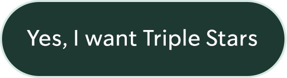 Yes, I want Triple Stars